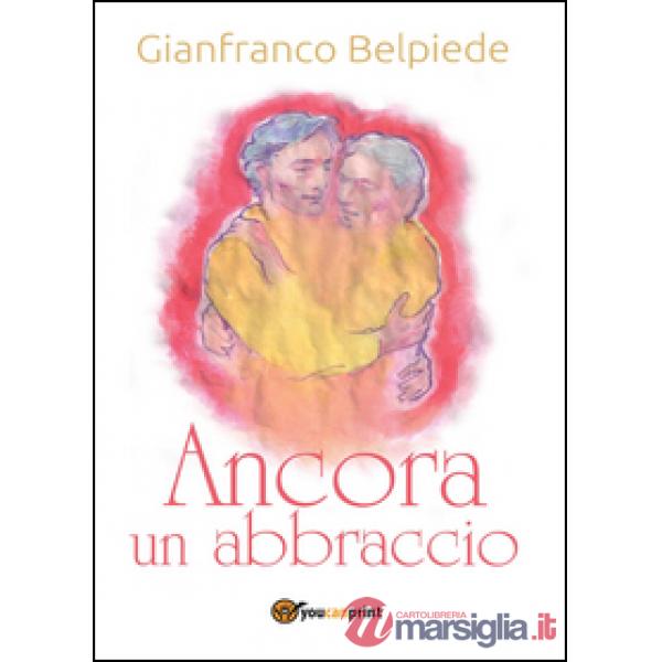 Ancora un abbraccio
