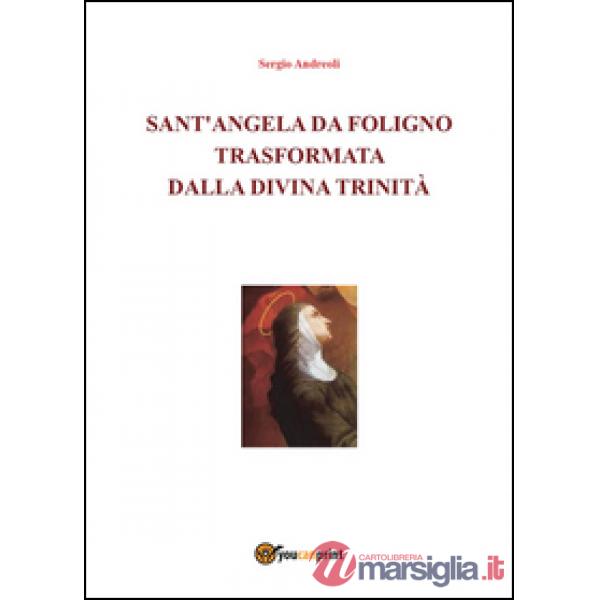 Sant'Angela da Foligno trasformata dalla Divina Trinità