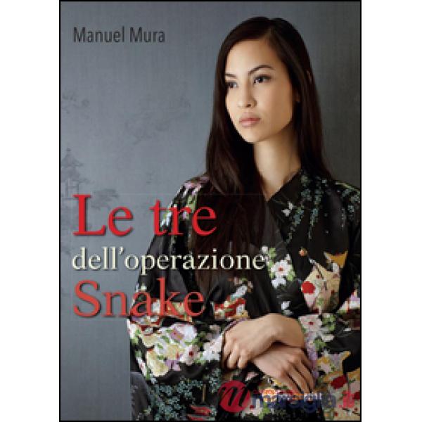 Tre dell'operazione Snake (Le)
