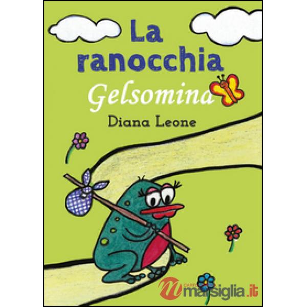 Ranocchia Gelsomina (La)