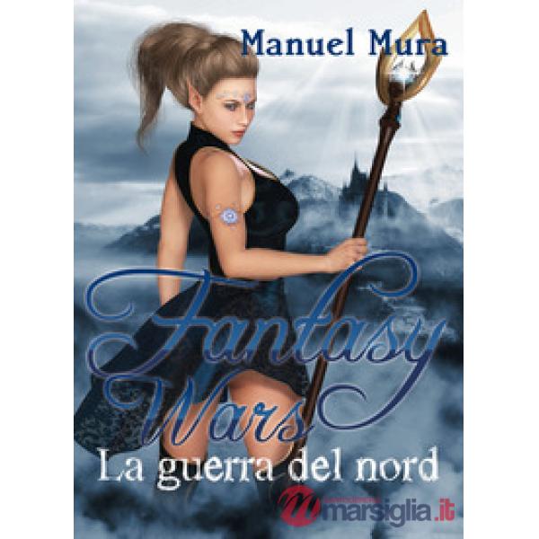 Guerra del nord. Fantasy wars