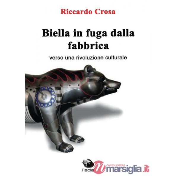 Biella in fuga dalla fabbrica
