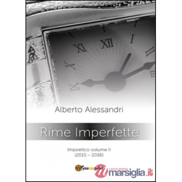 Rime imperfette. Impoetico