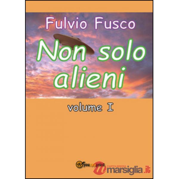 Non solo alieni