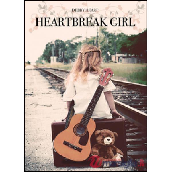 Heartbreak girl