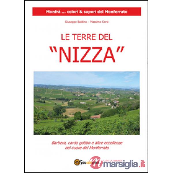 Terre del «Nizza». Barbera, il cardo gobbo e altre eccellenze nel cuore del Monf