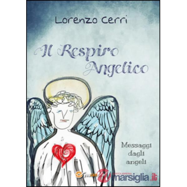 Respiro angelico (Il)