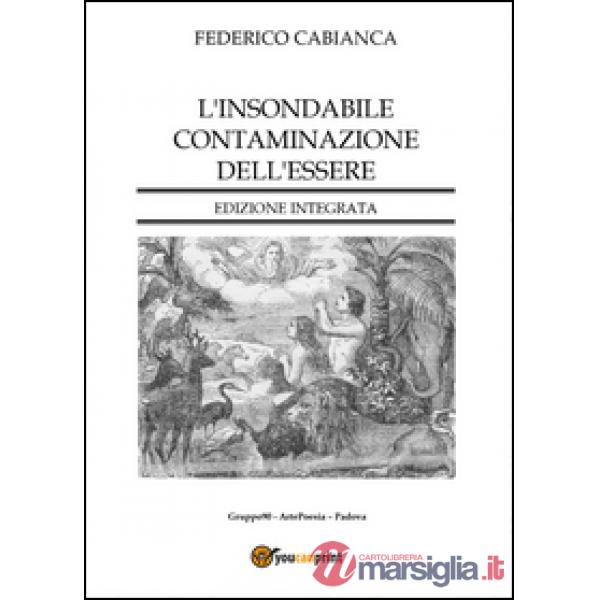 Insondabile contaminazione dell'essere (L')
