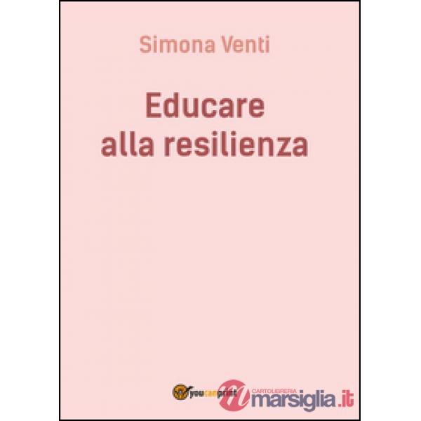 Educare alla resilienza