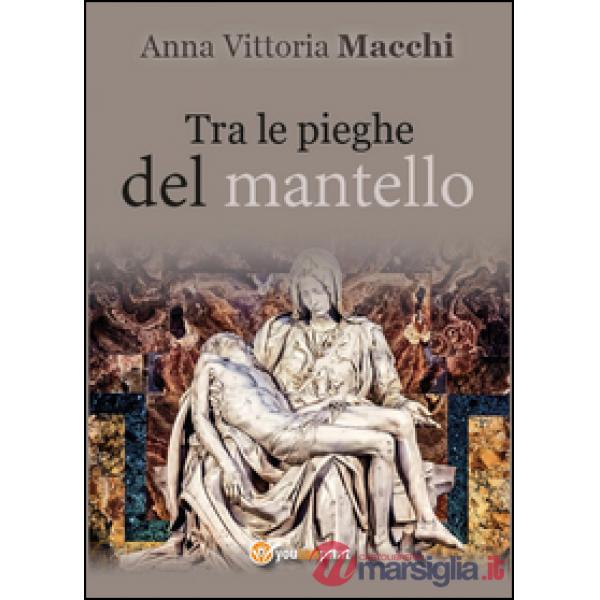 Tra le pieghe del mantello