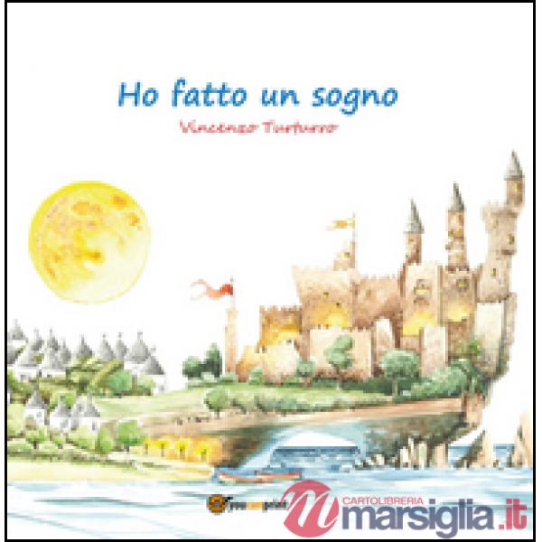 Ho fatto un sogno
