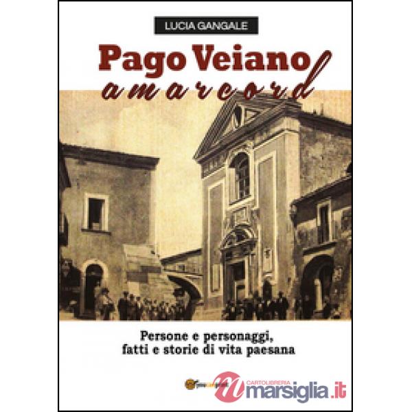 Pago Veiano amarcord
