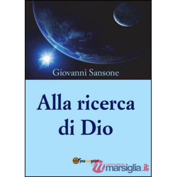 Alla ricerca di Dio