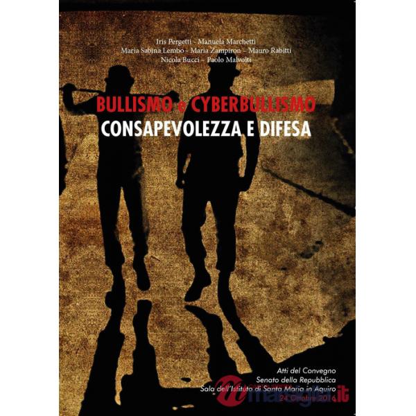 Bullismo e cyberbullismo: consapevolezza e difesa