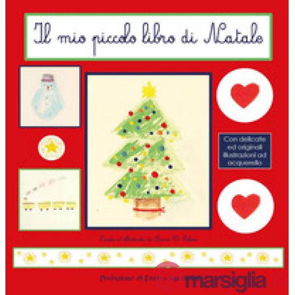 Mio piccolo libro di Natale (Il)