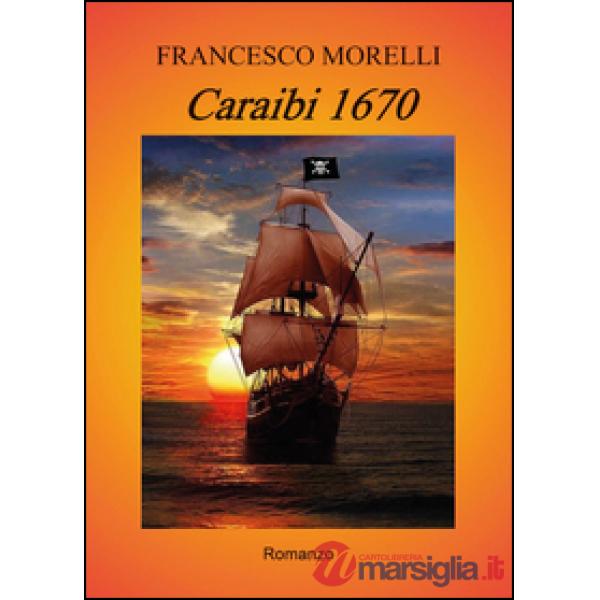 Caraibi 1670