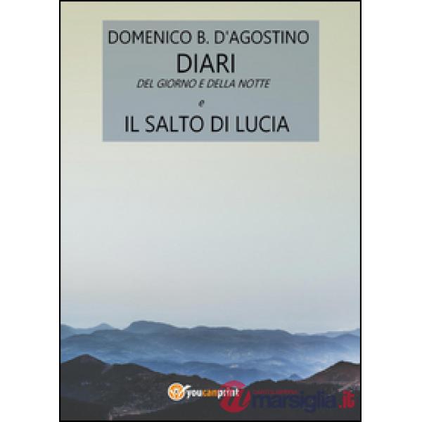 Diari del giorno e della notte e il salto di Lucia