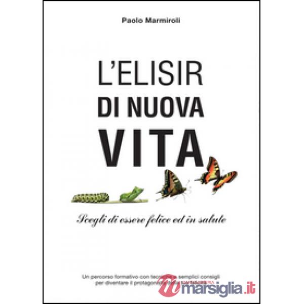 Elisir di nuova vita (L')