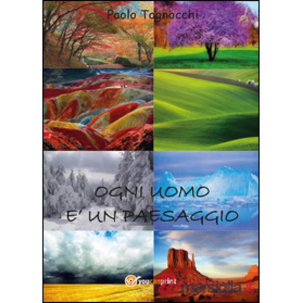 Ogni uomo è un paesaggio