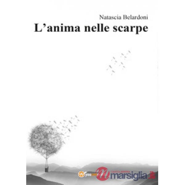 Anima nelle scarpe (L')