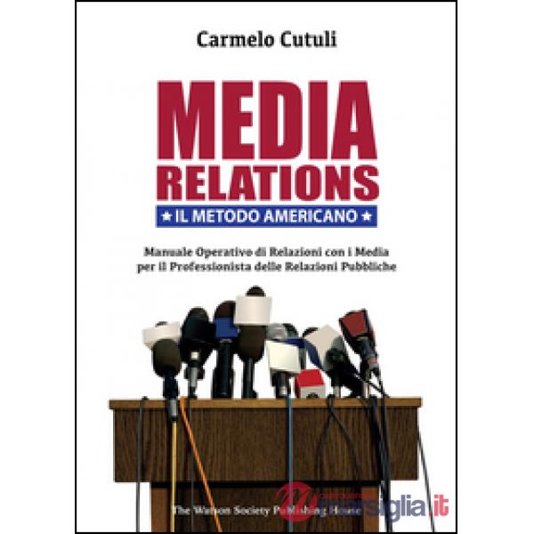 Media relations. Il metodo americano