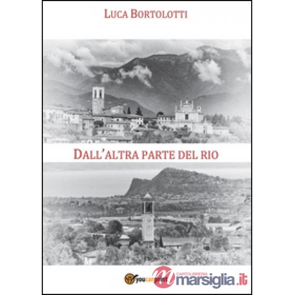 Dall'altra parte del rio