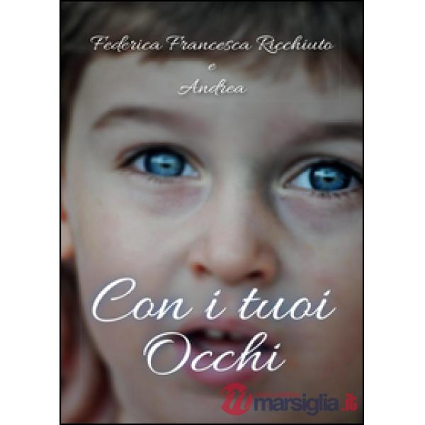 Con i tuoi occhi