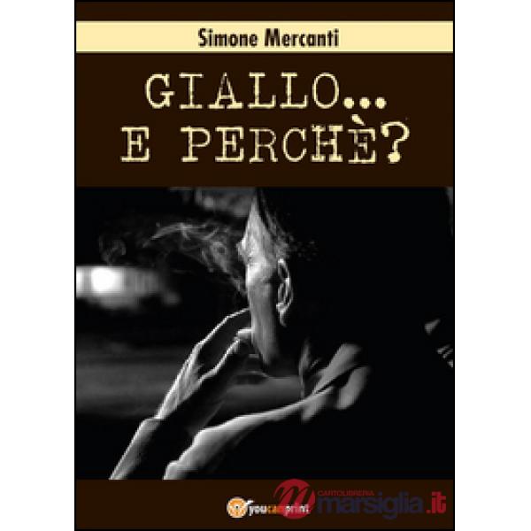 Giallo... e perché?