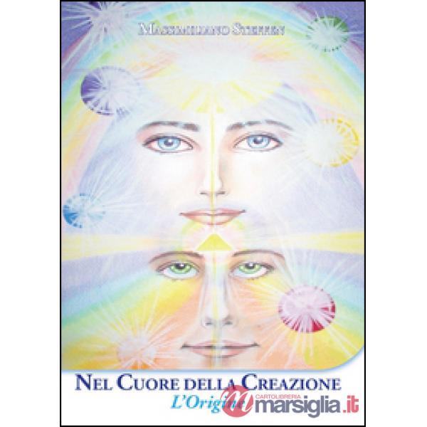 Nel cuore della creazione. L'origine