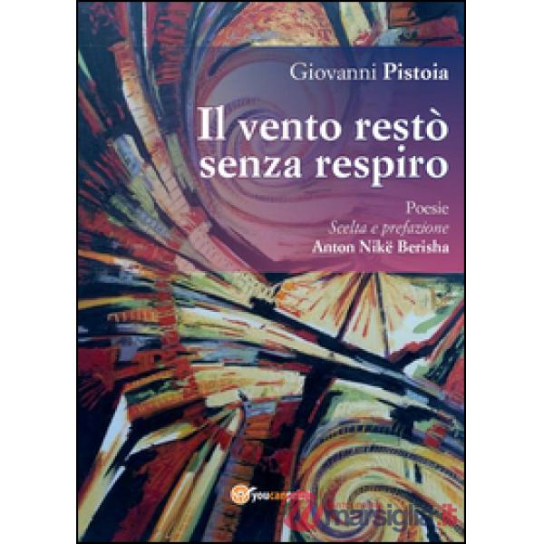 Vento restò senza respiro (Il)