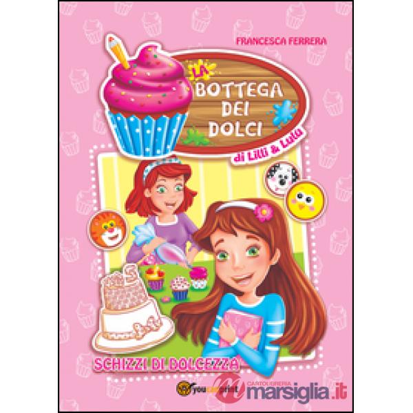 Bottega dei dolci di Lilli e Lulù (La)