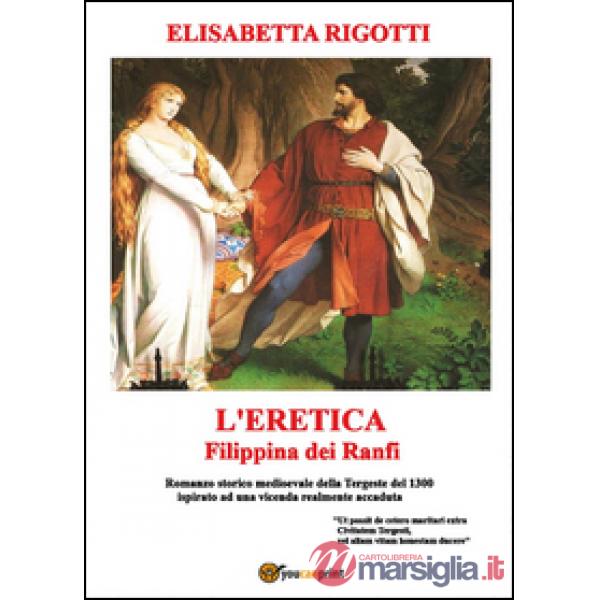 Eretica Filippina dei Ranfi (L')