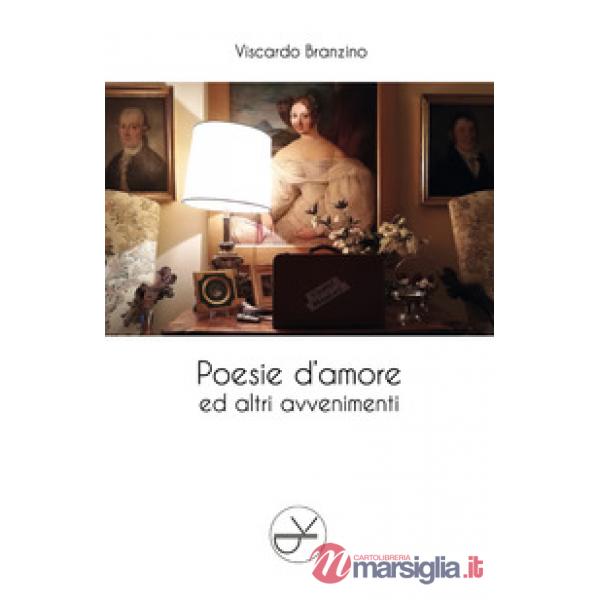 Poesie d'amore ed altri avvenimenti