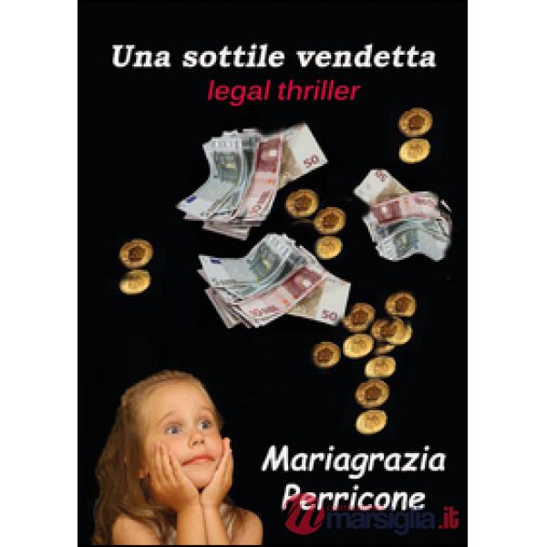 Sottile vendetta (Una)
