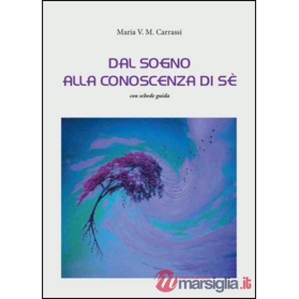 Dal sogno alla conoscenza di sé