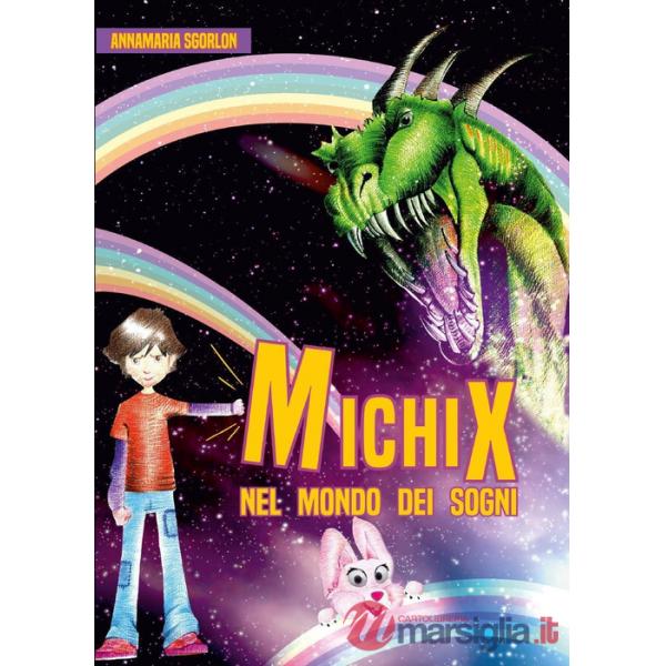 MichiX nel mondo dei sogni