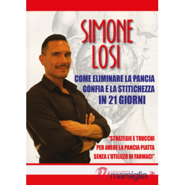 Come eliminare la pancia gonfia e la stitichezza in 21 giorni
