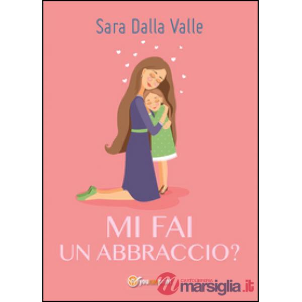 Mi fai un abbraccio?