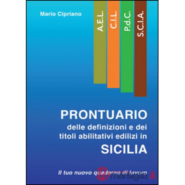 Prontuario delle definizioni e dei titoli abilitativi edilizi in Sicilia