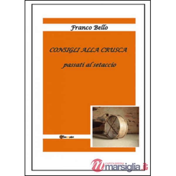 Consigli alla Crusca passati al setaccio