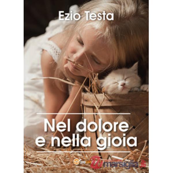 Nel dolore e nella gioia
