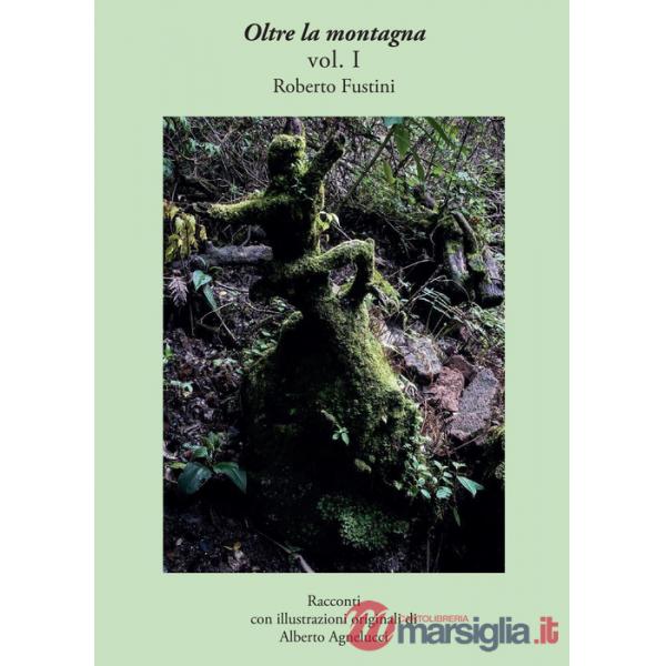 Oltre la montagna. Vol. 1