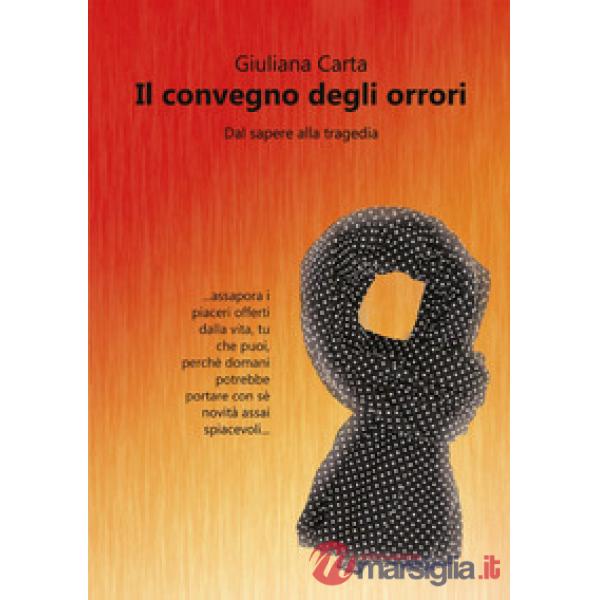 Convegno degli orrori (Il)