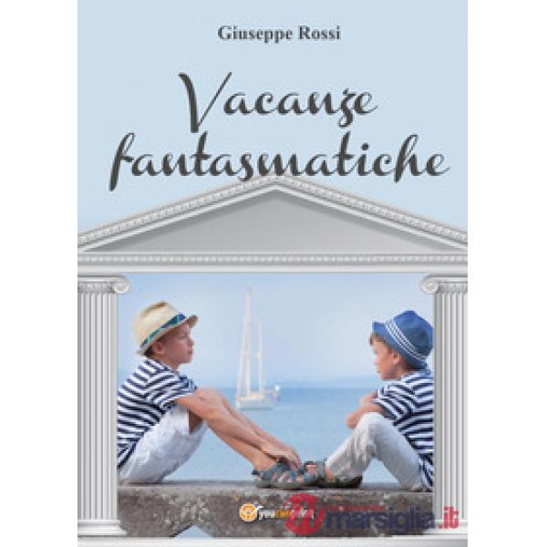 Vacanze fantasmatiche