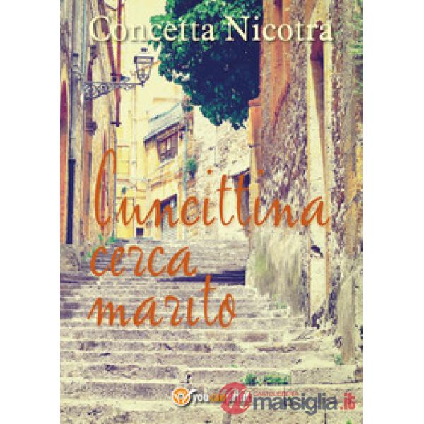 Cuncittina cerca marito
