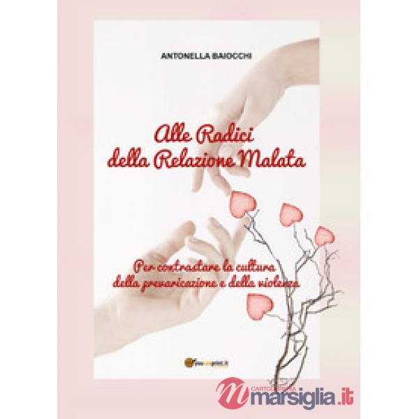 Alle radici della relazione malata
