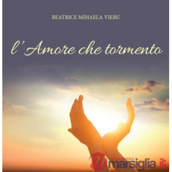 Amore che tormento (L')