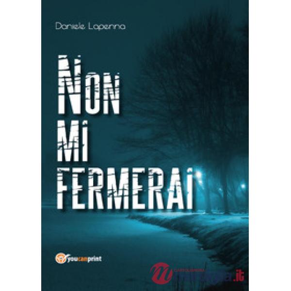 Non mi fermerai