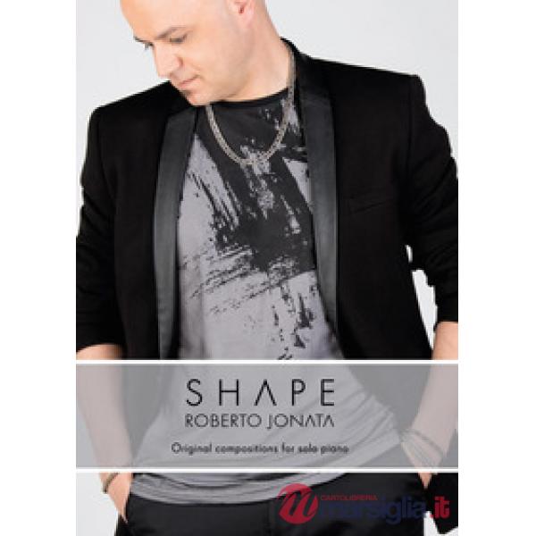 Shape. Original compositions per solo piano