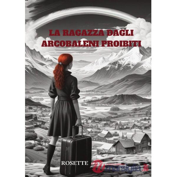 Ragazza dagli arcobaleni proibiti (La)